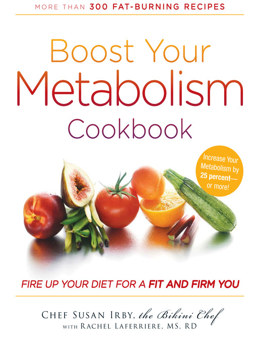 Title details for Boost Your Metabolism Cookbook by Susan  Irby - Wait list